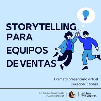 TALLER STORYTELLING PARA EQUIPOS DE VENTAS