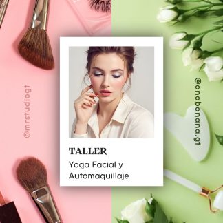 Taller Yoga Facial y Automaquillaje